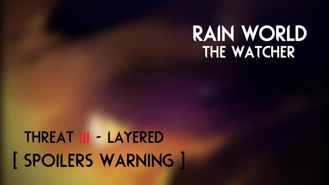 Rain World: The Watcher | Threat III / Signal Spires - Layered