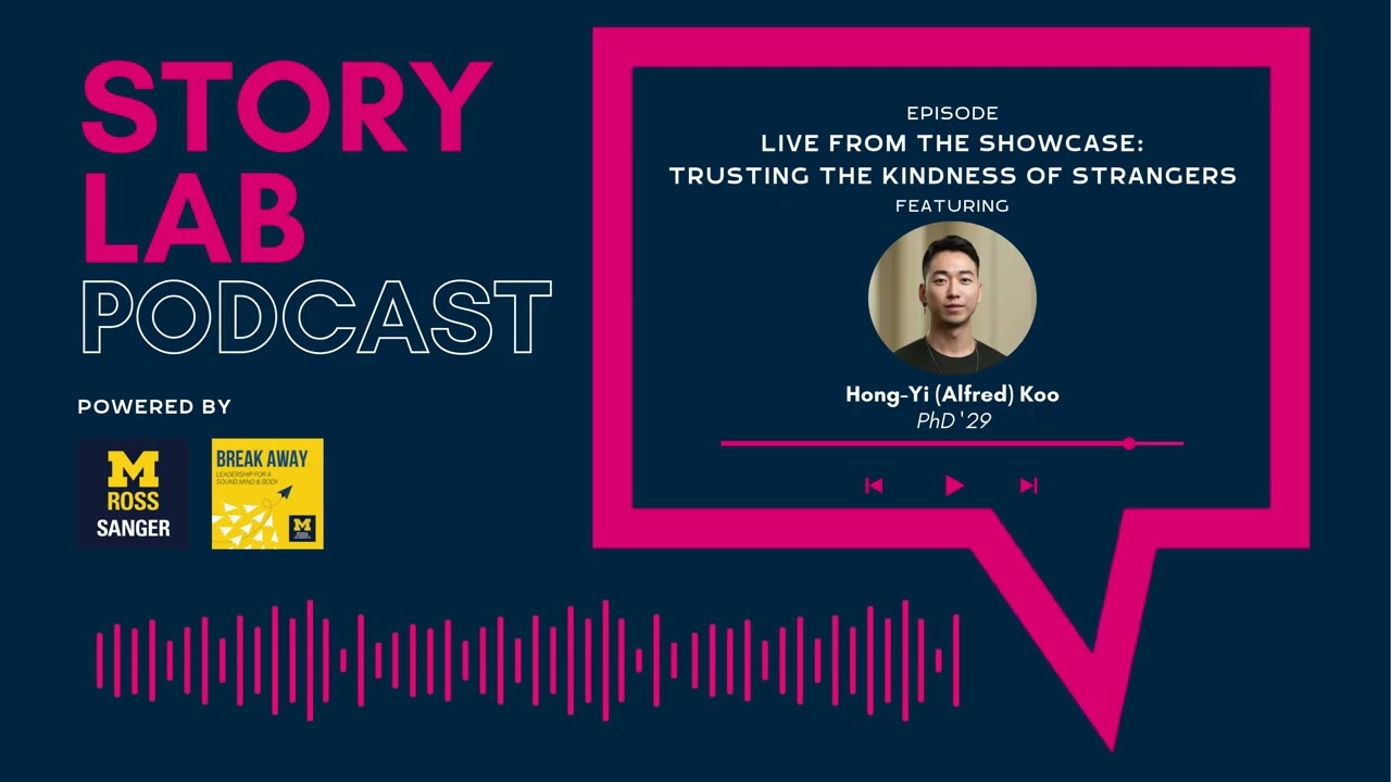 Story Lab Podcast: Trusting the Kindness of Strangers