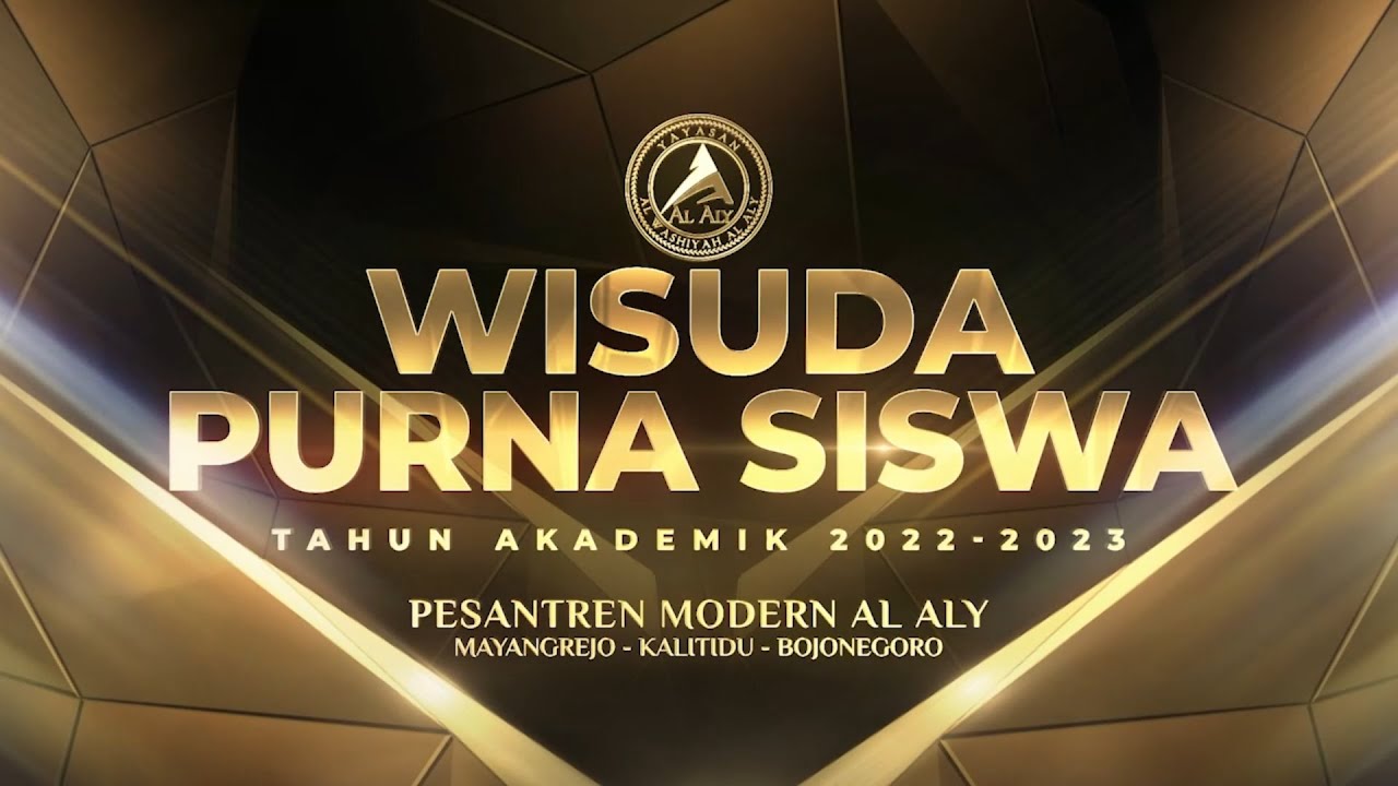 Opening Wisuda Purna Siswa 2023 Voice Over dan After Effect sinematik