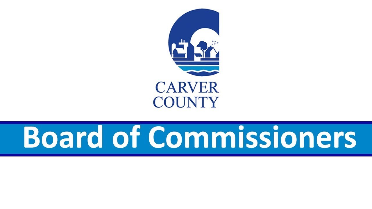 Carver County Board of Commissioners - Regular Session - May 6th, 2025