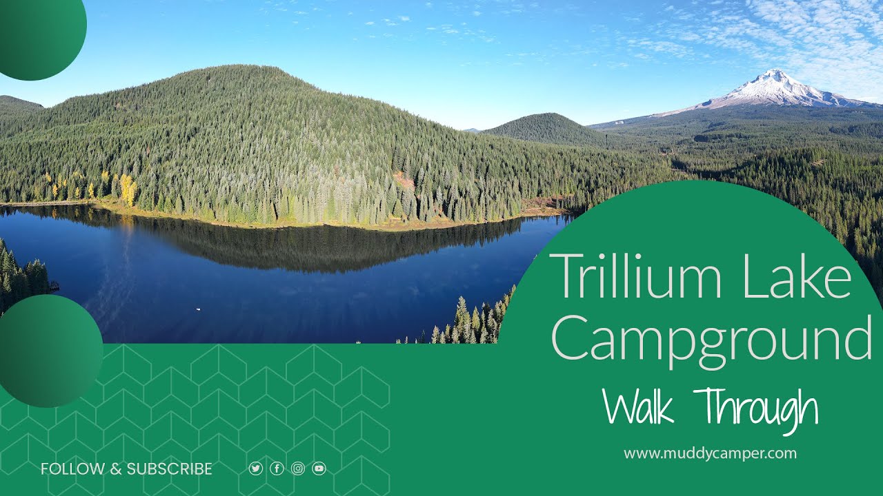 Trillium Lake Campground Walk-Through Tour - Mt. Hood National Forest, Oregon