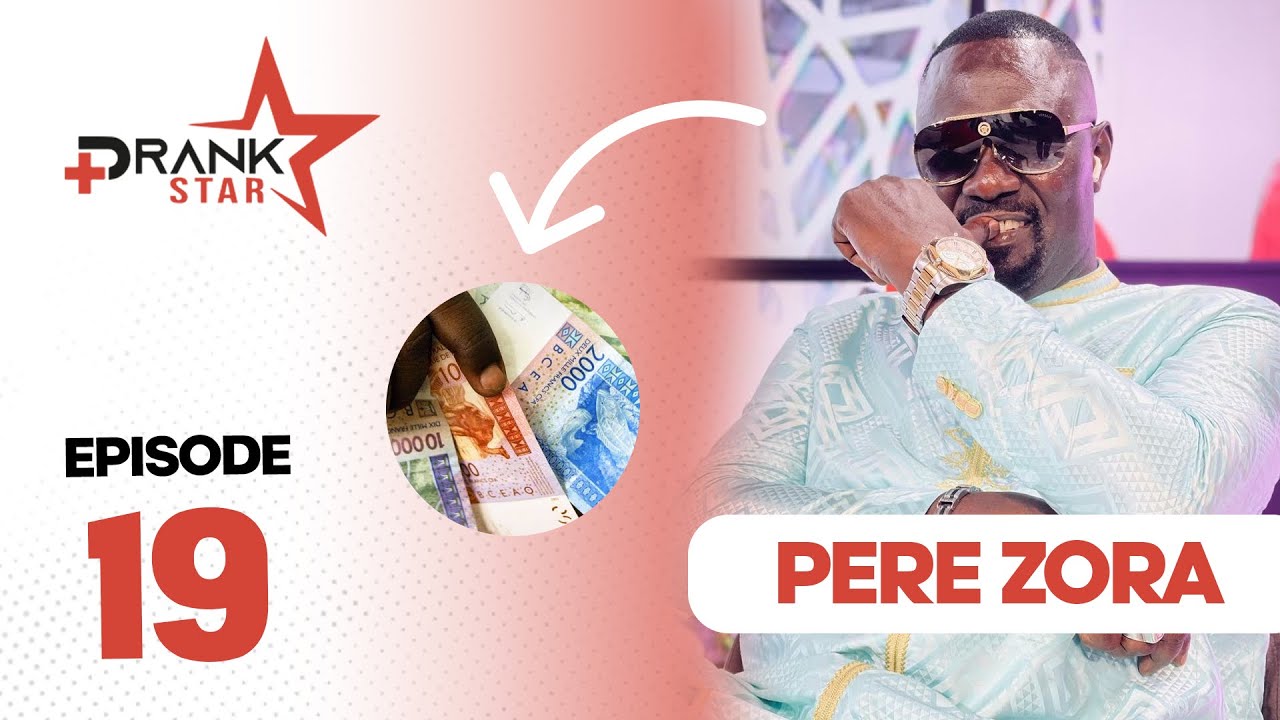 PRANK STAR  - Saison 3 episode 19  Pere Zora - Yaa Meun dou...