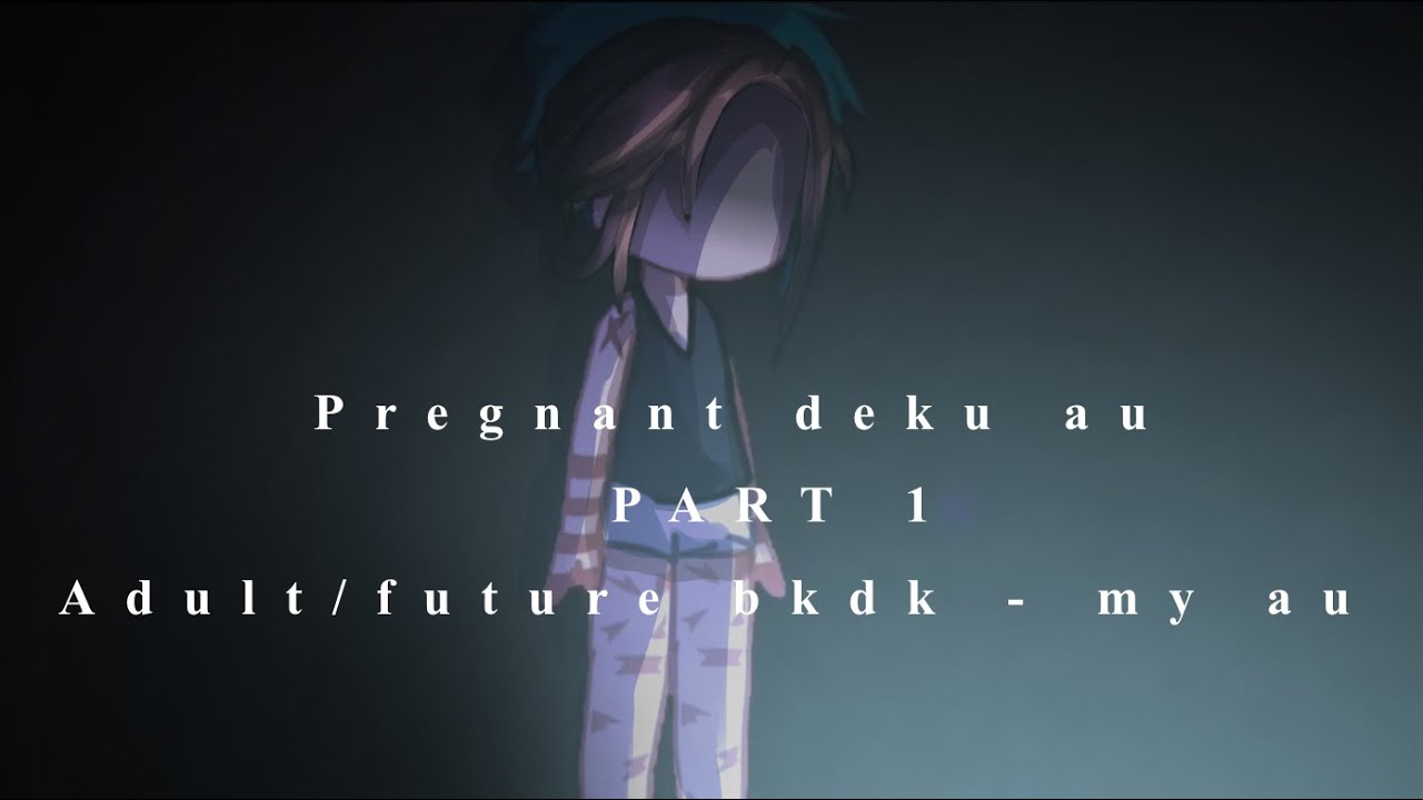 Expecting Experiment||The News||13+||myadultbkdkau||HAPPY PRIDE MONTH!!!||deku angst||READ DESC||EP1