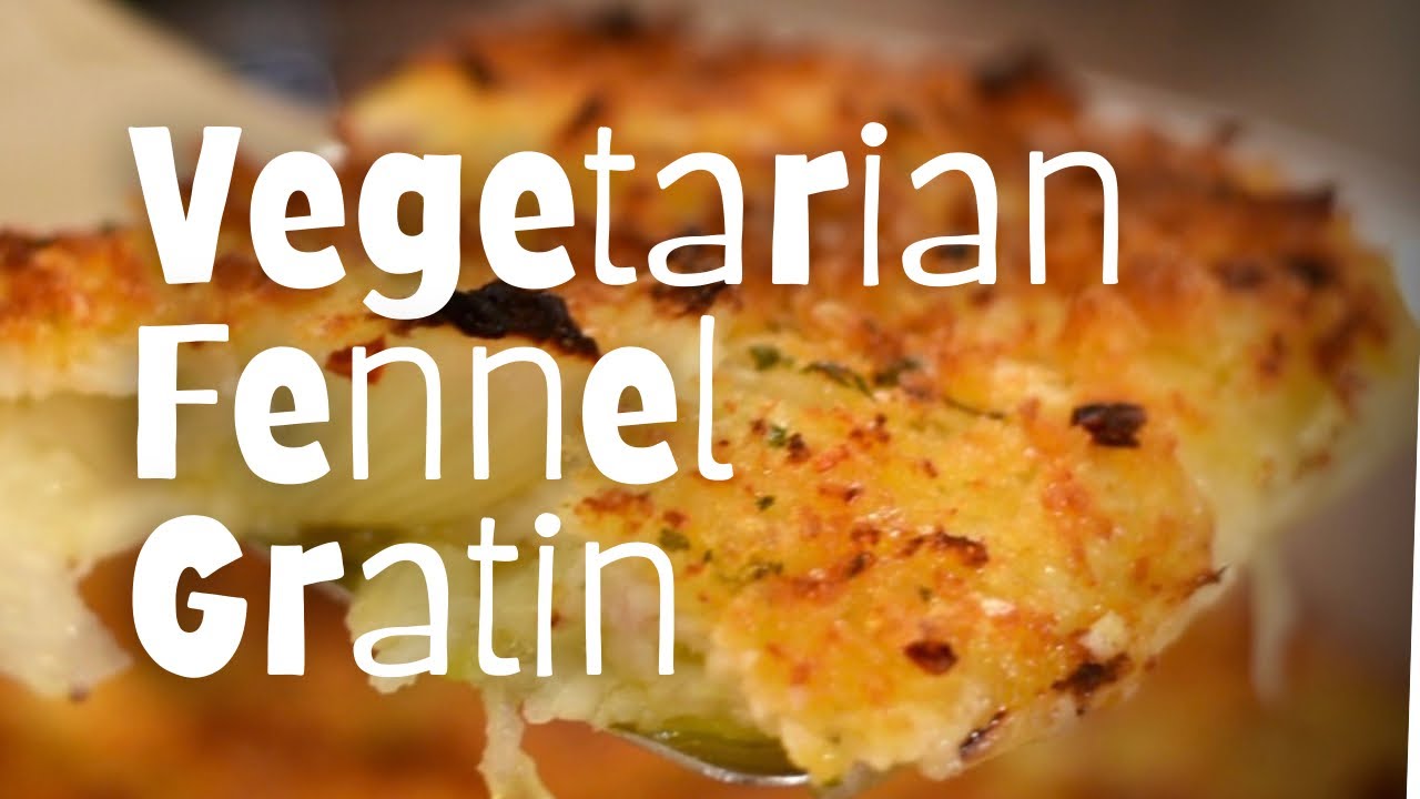 How to Make Amazing Fennel Gratin | Vegetarian Italian Recipes