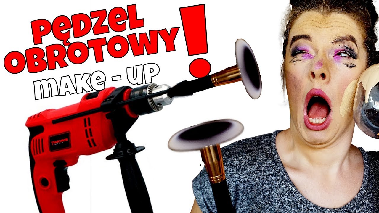 Spr&oacute;buj się nie śmiać! Makijaż obrotowym pędzlem! NIE PR&Oacute;BUJ TEGO W DOMU #015