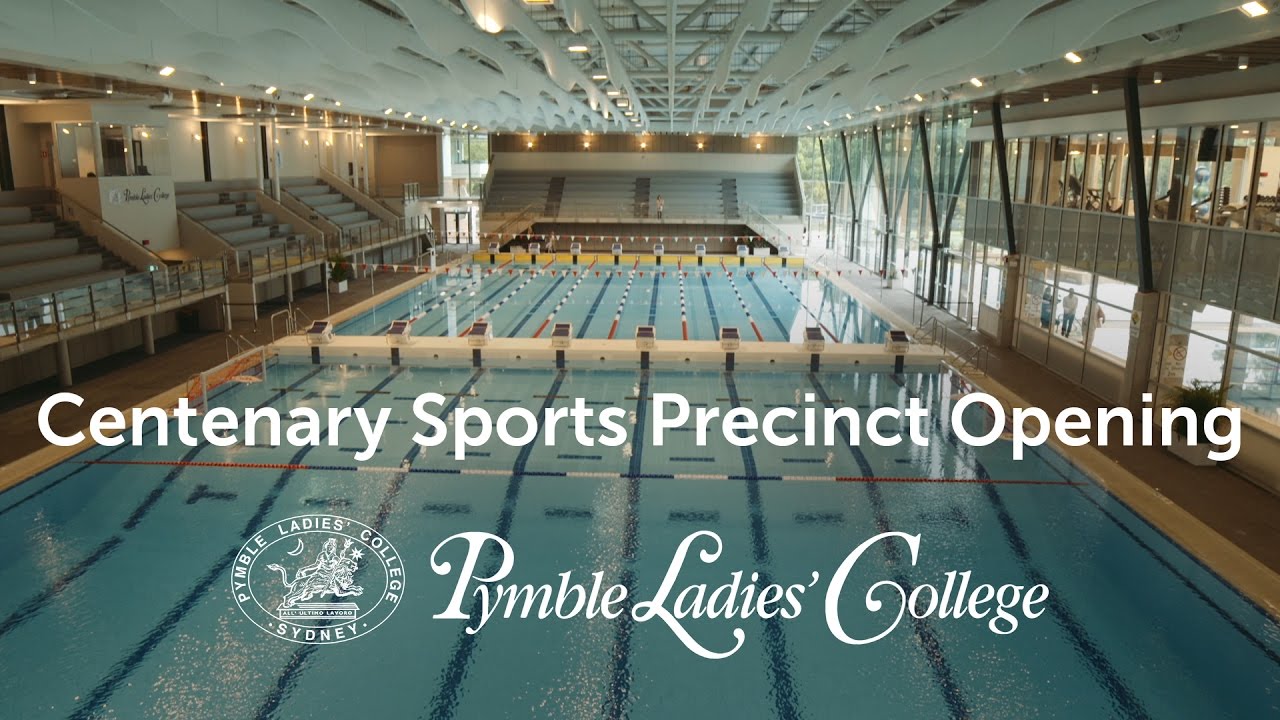 Centenary Sports Precinct Opening | Pymble Ladies’ College