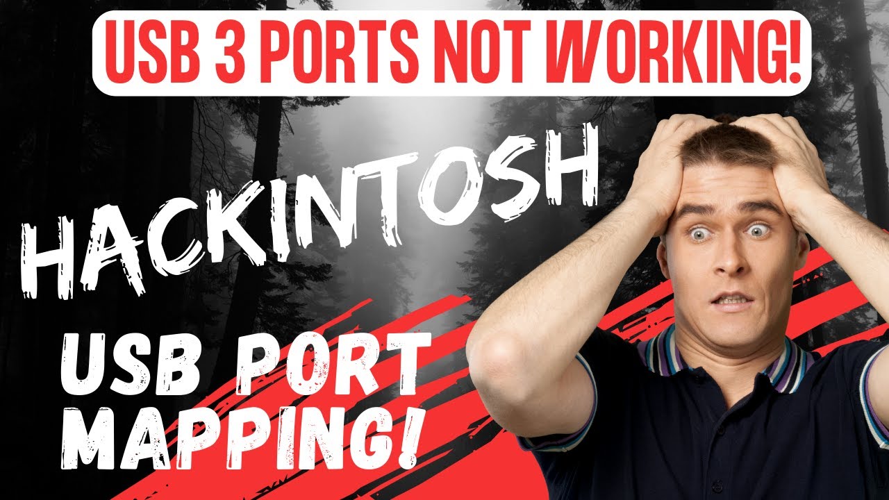 HACKINTOSH EASY USB Port Mapping Guide! - Usb 3 ports not working?