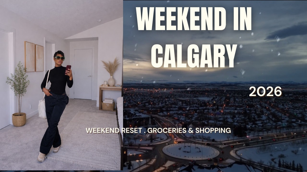 Life in Canada Vlog/ A Calm Weekend IN CALGARY..I Needed this Reset