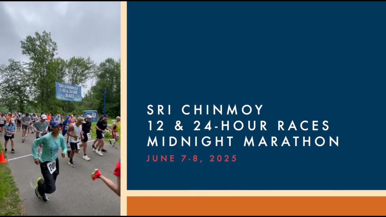 Sri Chinmoy - 12, 24 Hour Race & Midnight Marathon