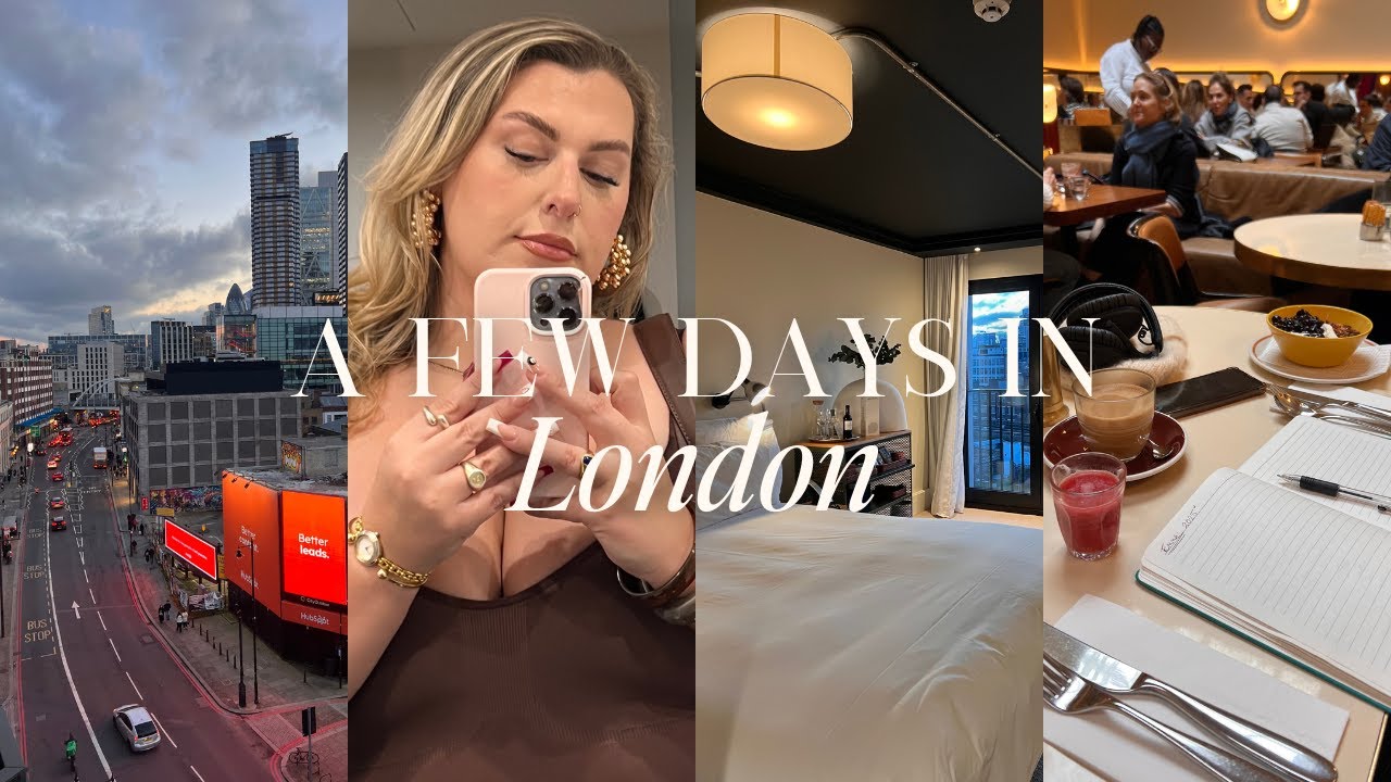 a few days in london...weekend vlog
