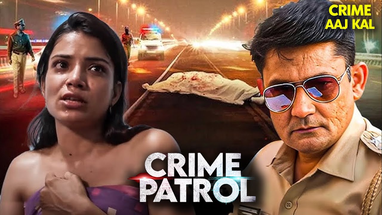 प्यार, धोखा और अपराध की खौफनाक कहानी | क्राइम पेट्रोल | True Crime Story | New Episode