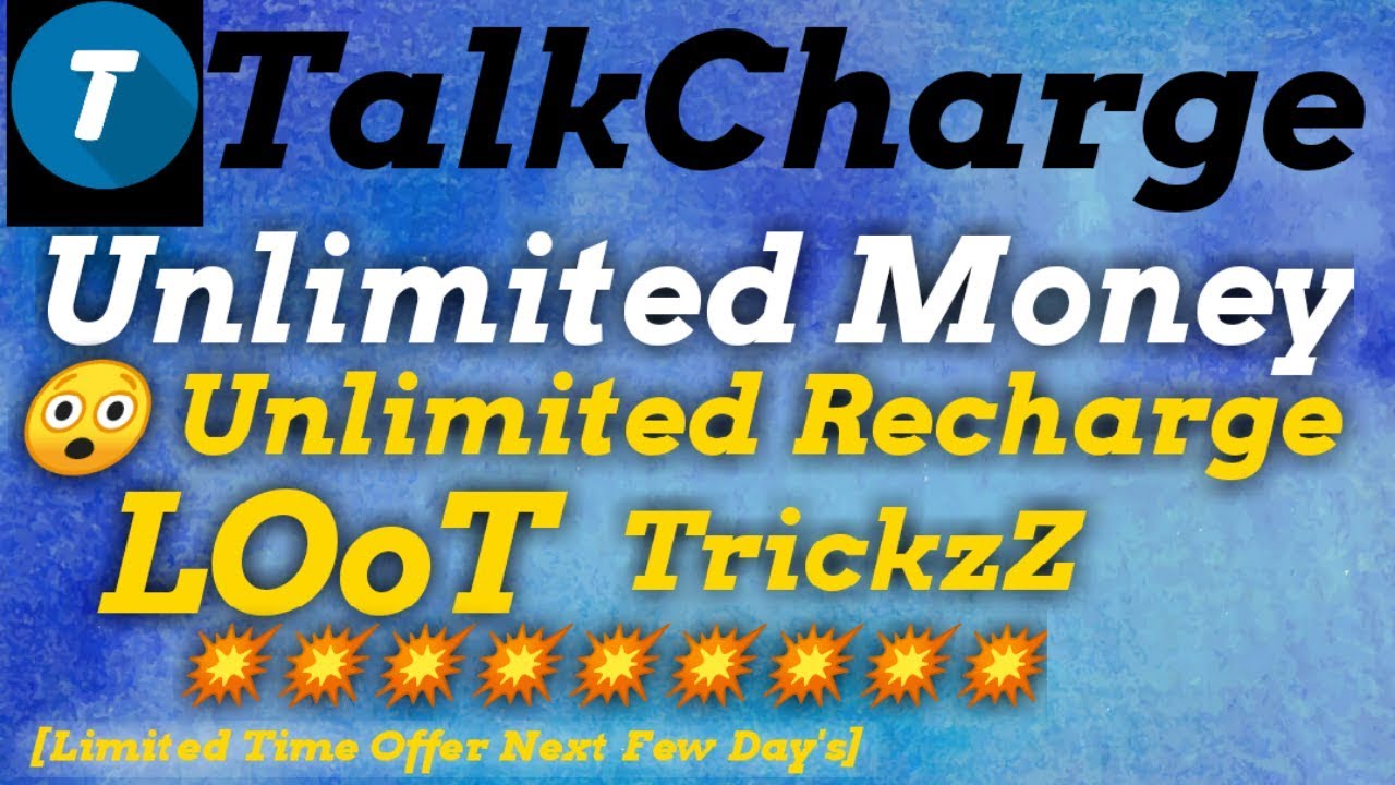 TalkCharge Unlimited Trickz || Referring Your Friend || LOOT OFFER 😲💥💥💥