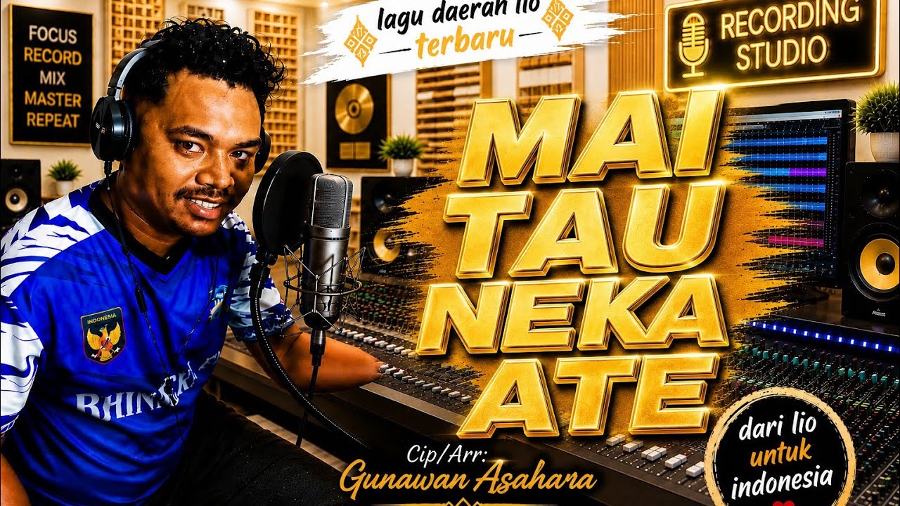 Lagu Lio Terbaru 2026//MAI TAU NEKA ATE//CIP: Gunawan Asghara 