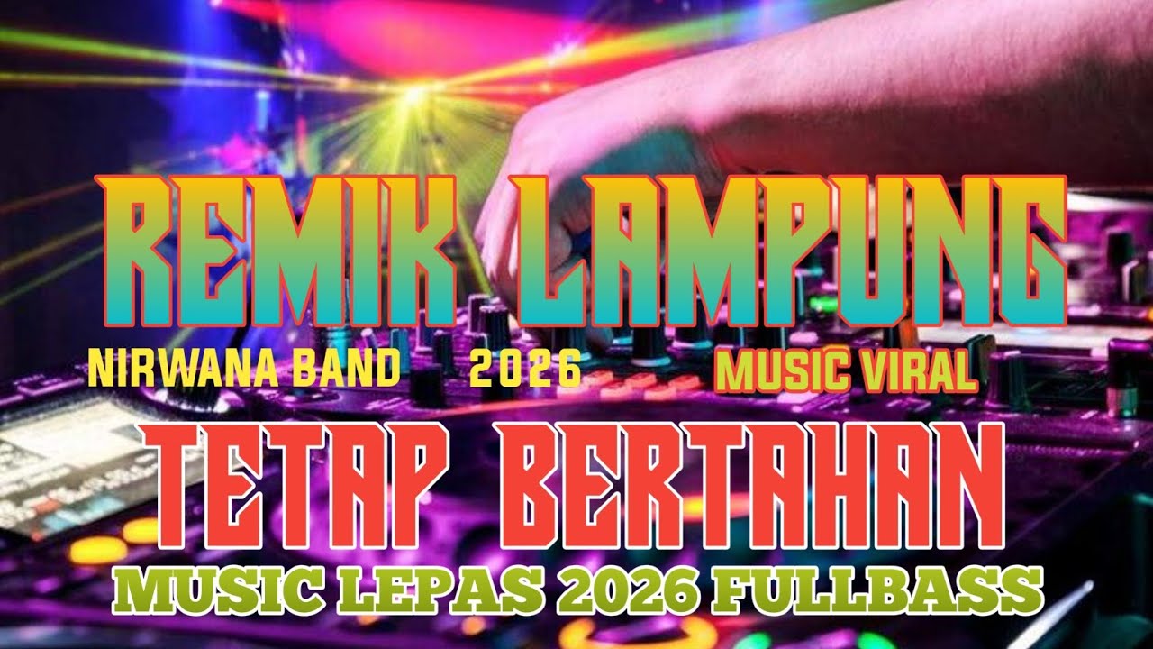 REMIK LAMPUNG TETAP BERTAHAN MUSIC LEPAS TERBARU 2026 || ANDI ACIL OFFICIAL || FULLBASS
