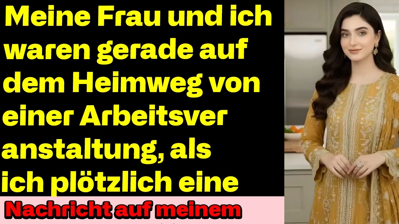 Auf Dem Heimweg Vom Firmenevent Erhielt Ich Eine Nachricht, Die Meine Ehe Zerstörte
