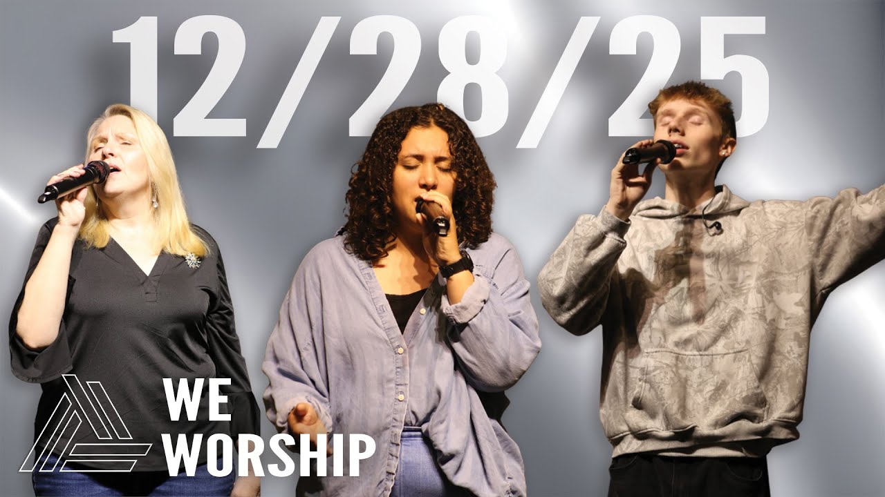 We Worship: December 28th, 2025