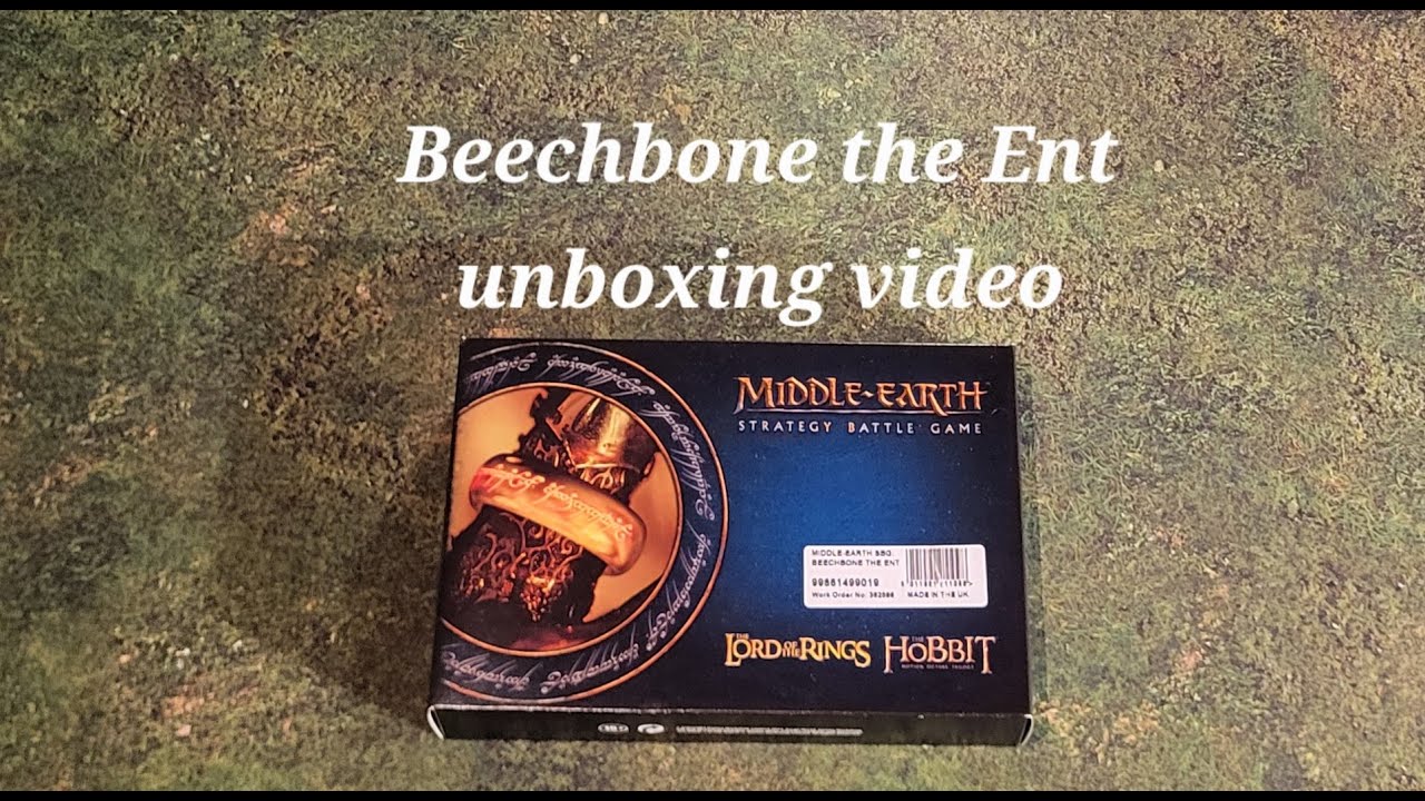 MESBG и LOTR: Видео распаковки фигурки Бичбоуна Энта