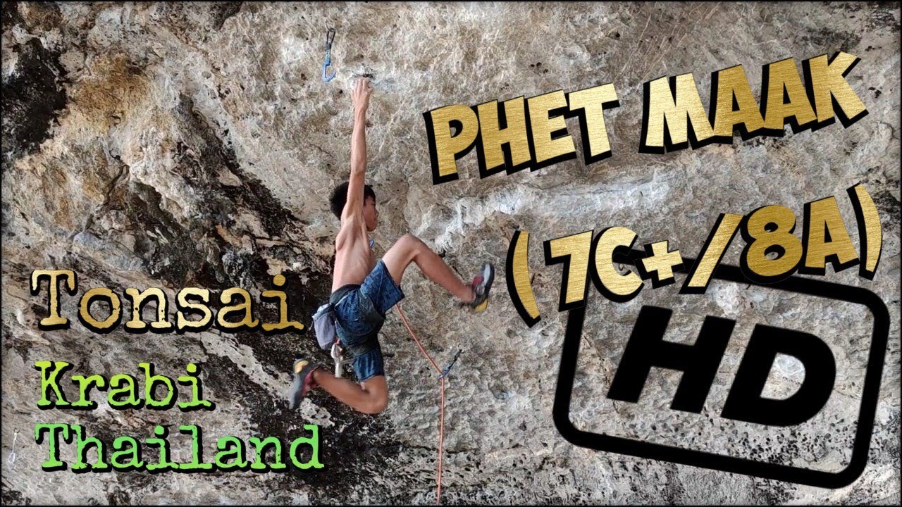 Phet Maak (Very Spicy) 7c+/8a... Tonsai Beach... Krabi Thailand