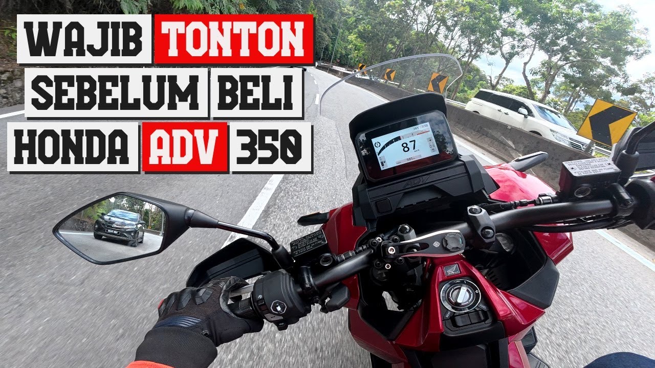 FIKIR DULU SEBELUM BELI HONDA ADV 350 (2025)