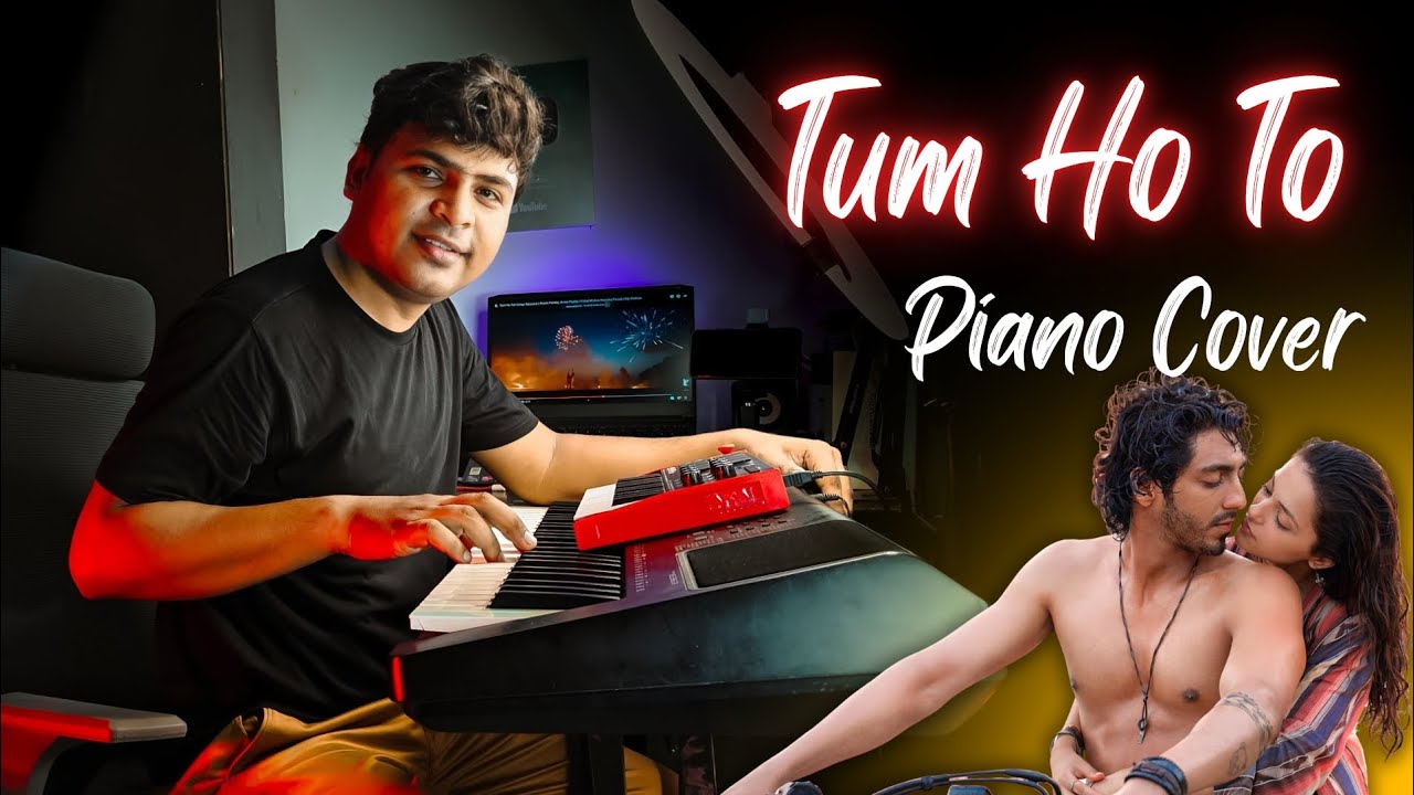 Tum Ho Toh - Heartfelt Piano & Guitar Cover | Saiyaara