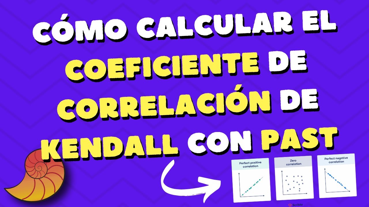C&oacute;mo calcular el Coeficiente de Correlaci&oacute;n de Kendall con PAST