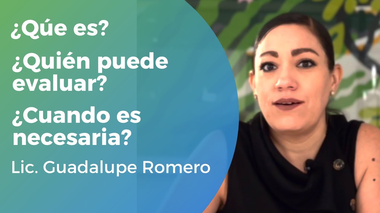 Lo Que Necesitas Saber Sobre la EVALUACIÓN PSICOPEDAGÓGICA | Atzan | Lic. Guadalupe Romero
