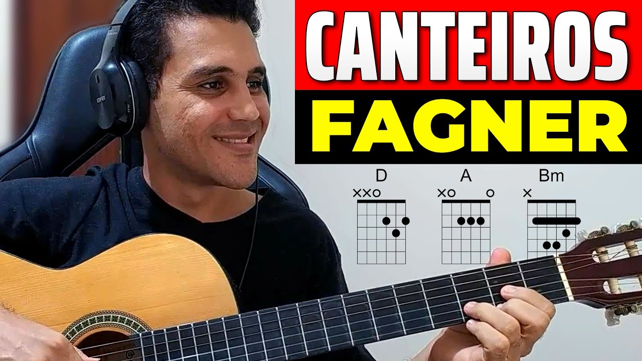 Como Tocar CANTEIROS de Fagner | ACORDES e COMPASOS