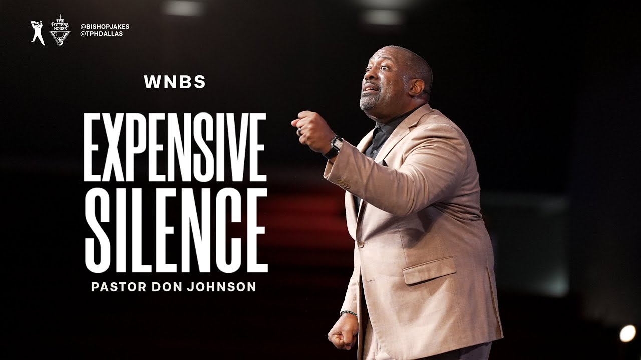 Expensive Silence - Pastor Don Johnson