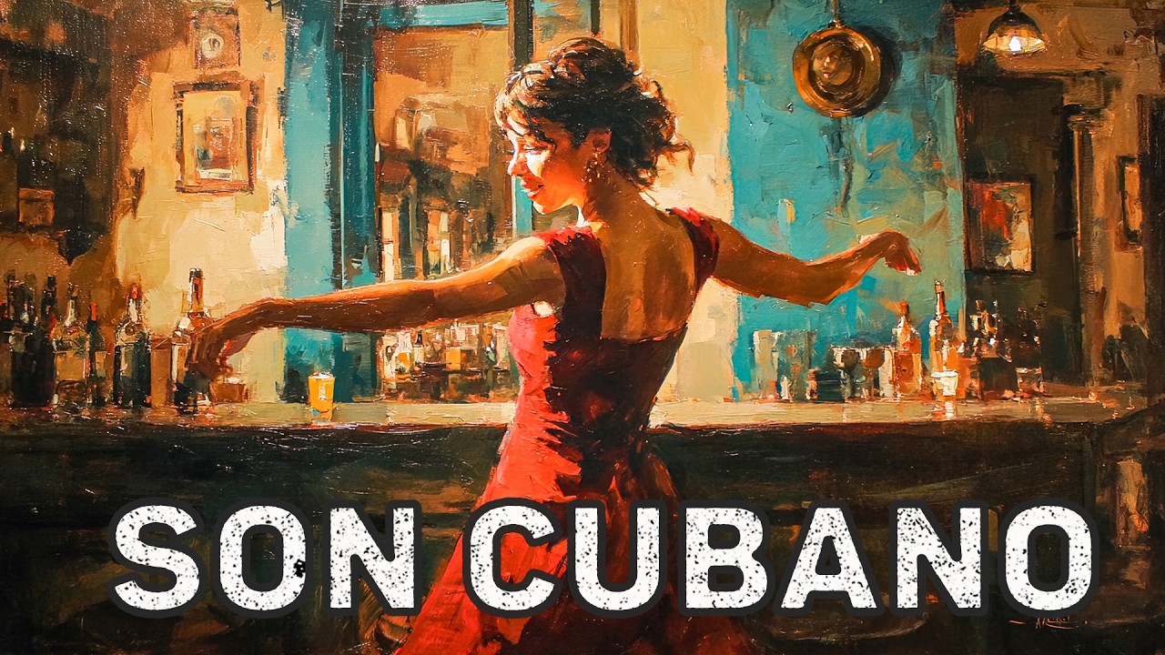 Son Cubano Playlist 💃 Havana Dance Nights – Son Cubano Mix