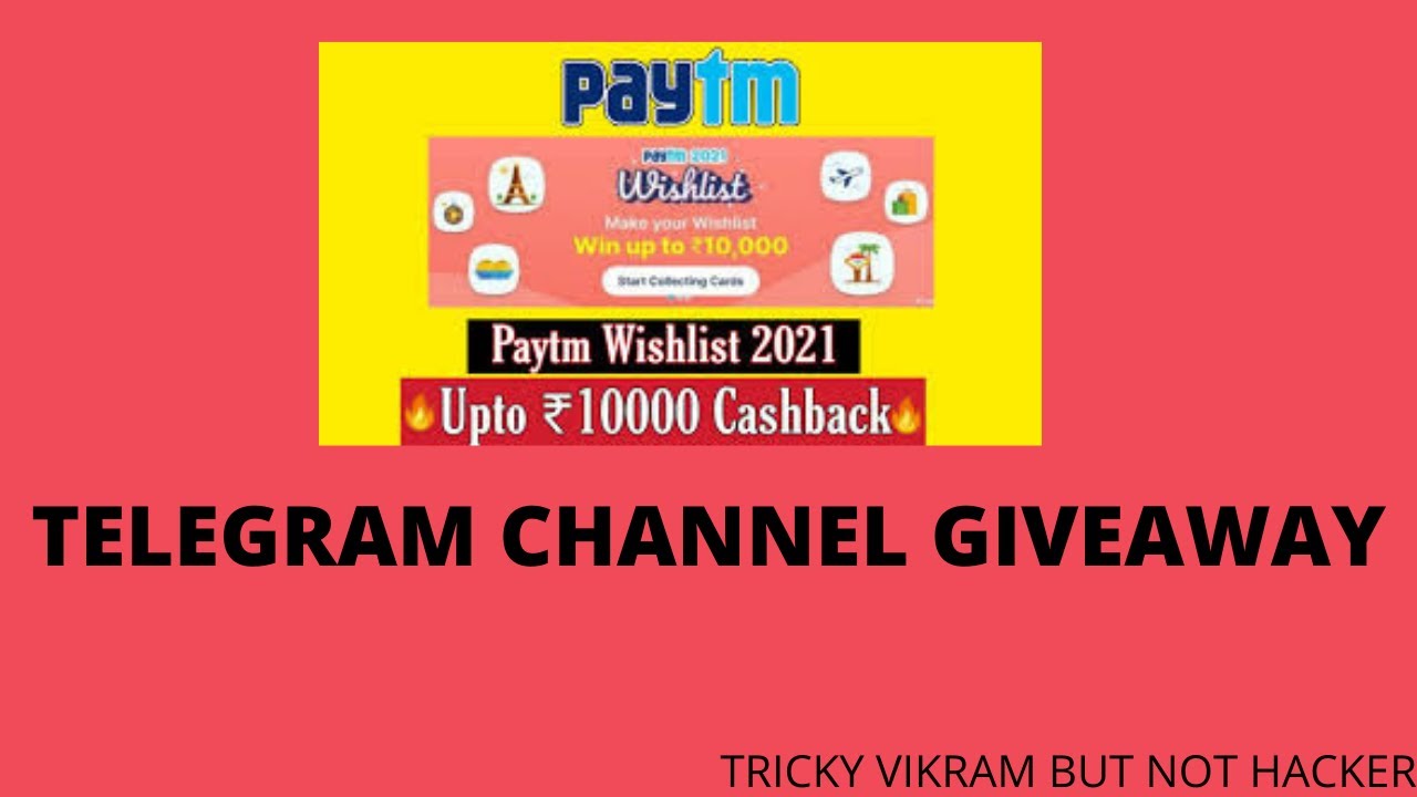 Paytm wishlist cards giveaway telegram