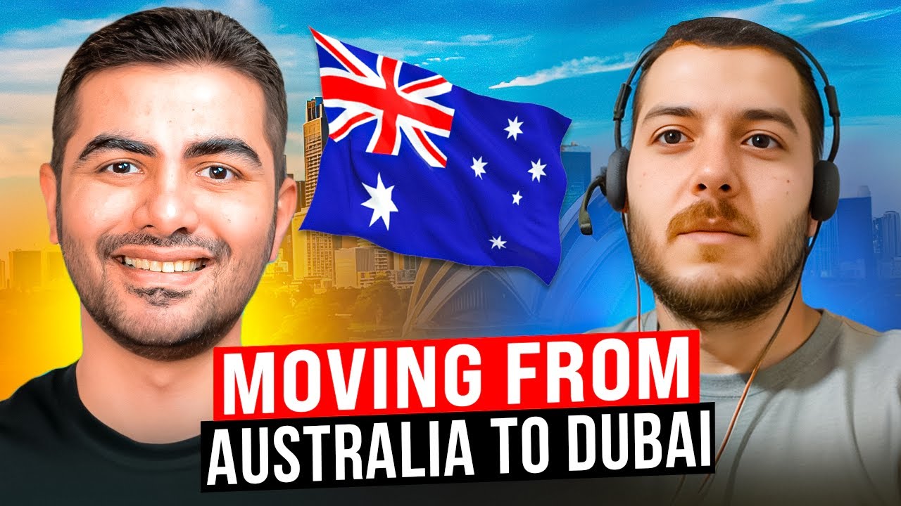 Why Moving to Dubai is Ideal for Australian Entrepreneurs!