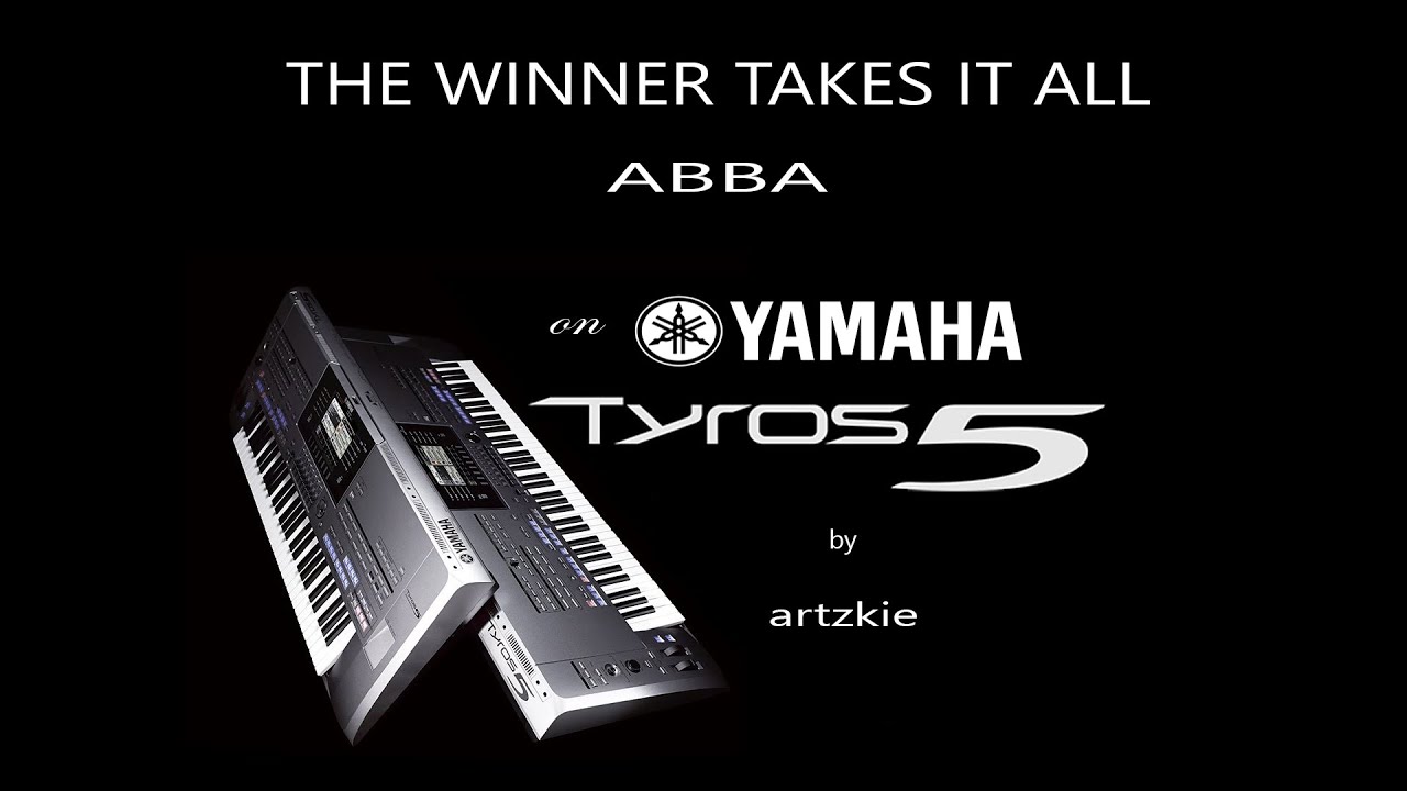The Winner Takes It All by ABBA with lyrics on Yamaha Tyros 5