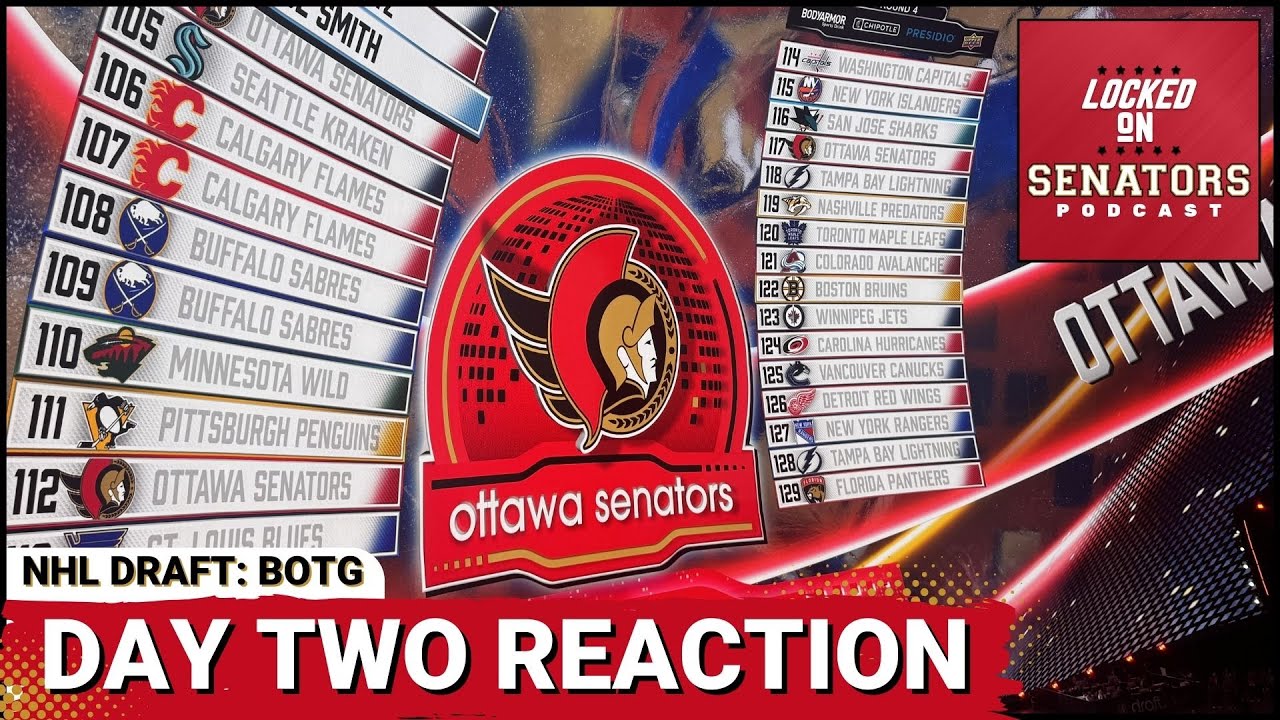 Immediate Ottawa Senators Day Two NHL Draft Reaction
