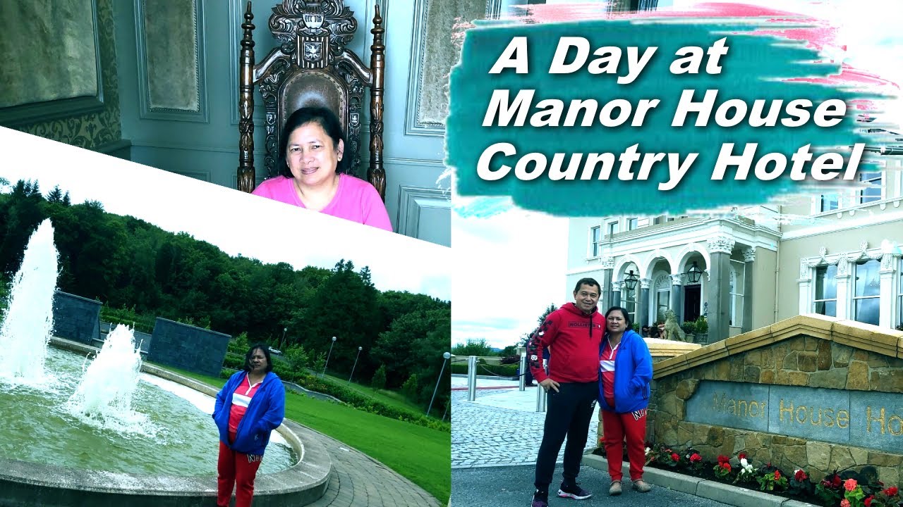 A Day at the Manor House Country Hotel