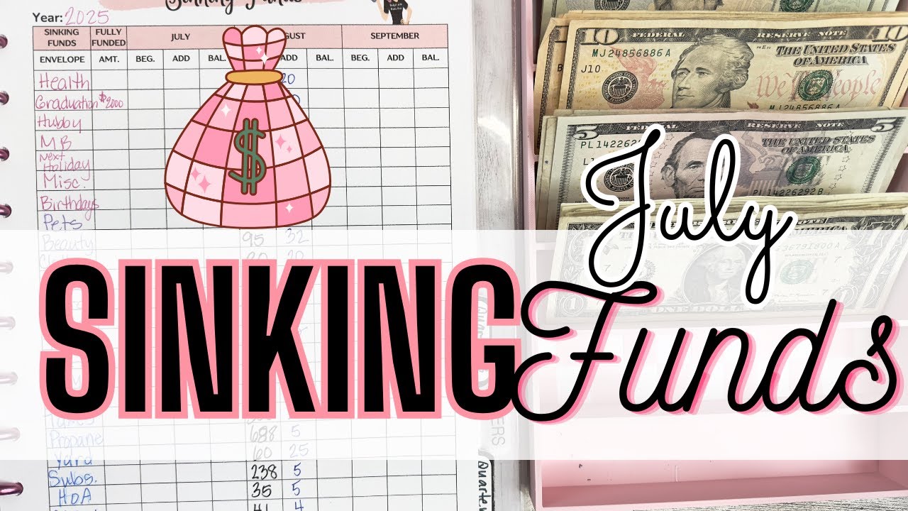 Stuffing our Sinking Funds | July Savings | Christmas 