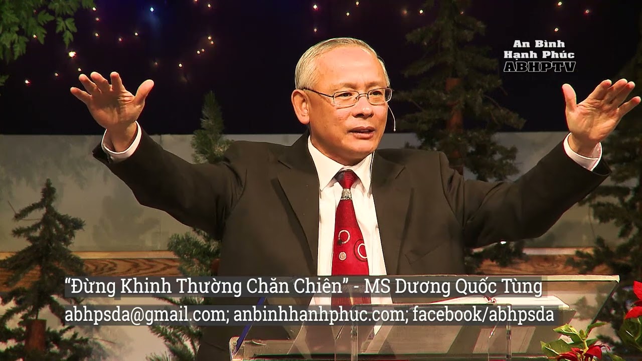 Christmas Giáng Sinh - Đừng Khinh Thường Chăn Chiên - An Bình Hạnh Phúc - Mục Sư Dương Quốc Tùng