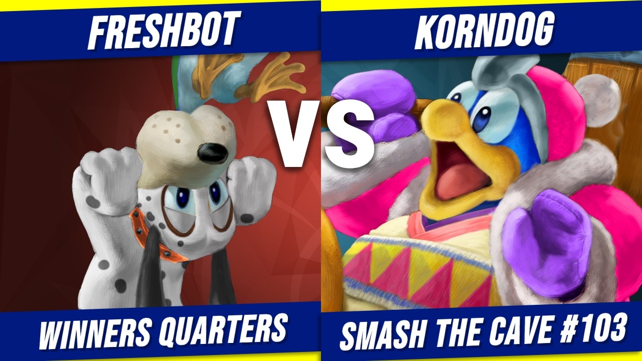 FreshBot (Duck Hunt) vs KornDog (King Dedede) | Smash the Cave #103 - Winners Quarters