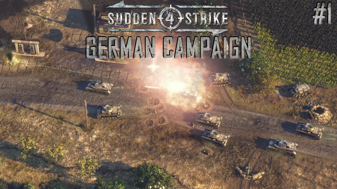 Let's Play Sudden Strike 4 (German Campaign) part 1
