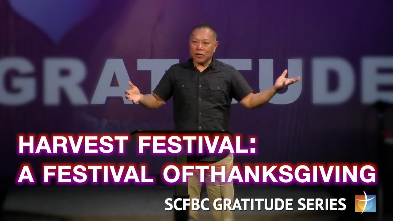 Harvest Festival: A Festival of Thanksgiving | GRATITUDE SERMON SERIES