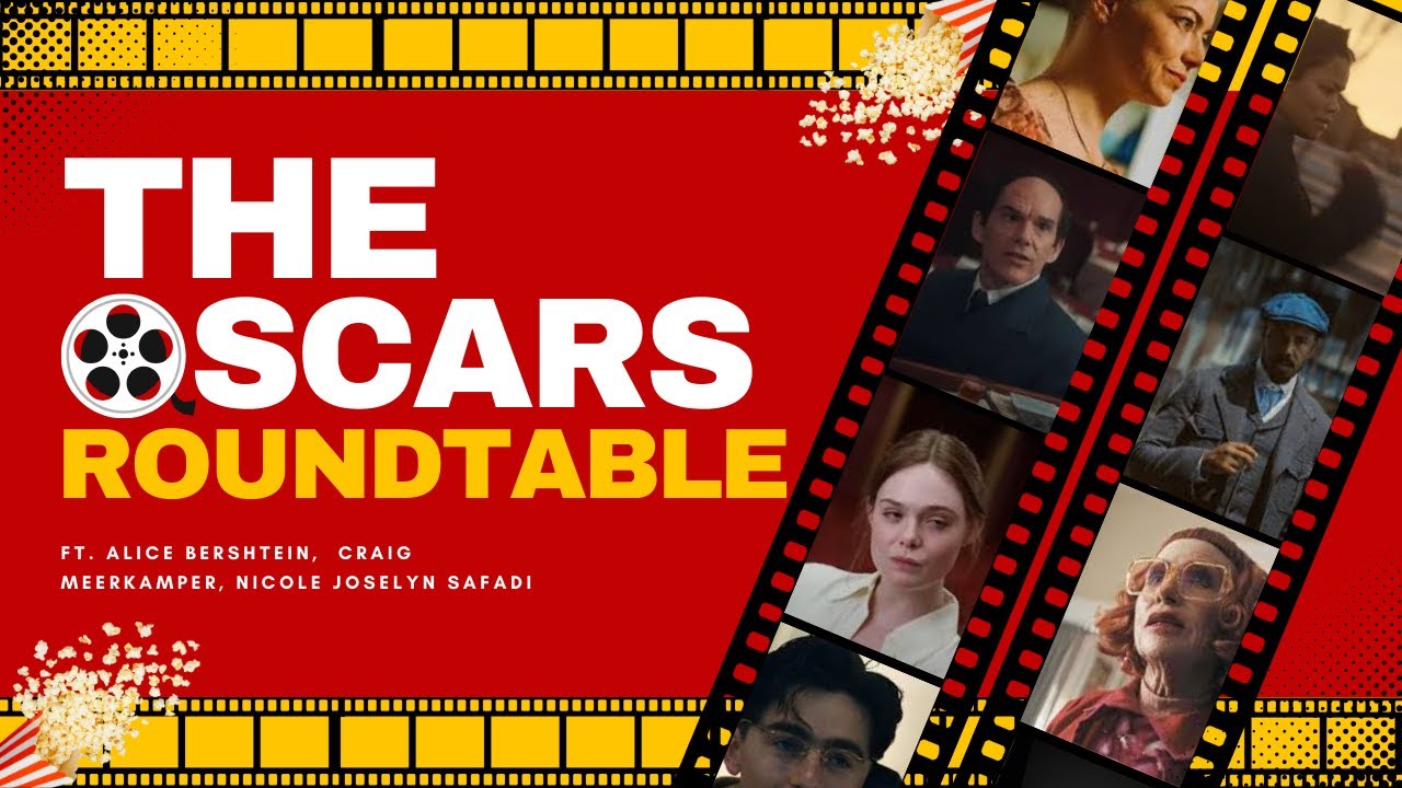 The Oscars Roundtable 2026 ft. Alice Bershtein, Craig Meerkamper, Nicole Safadi