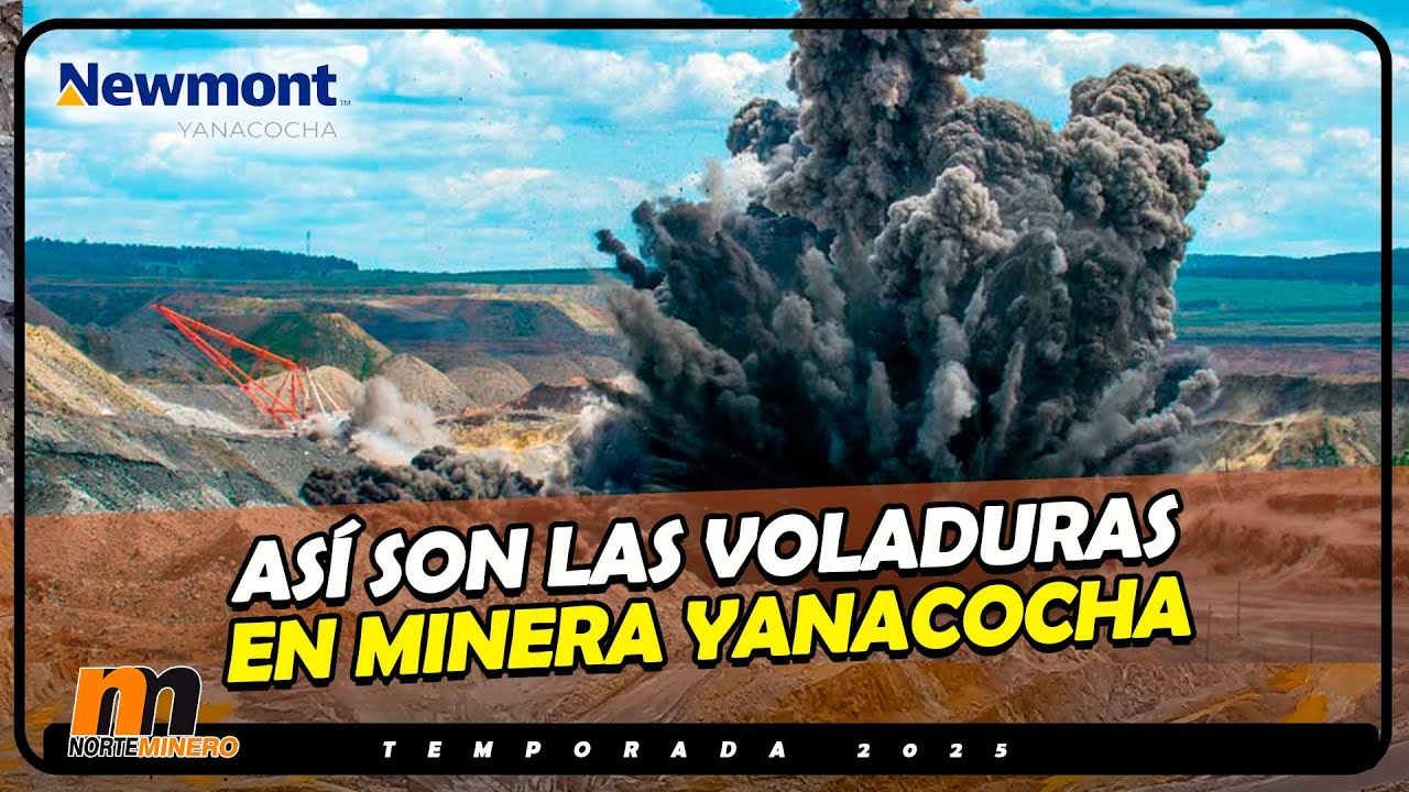 As&iacute; son las voladuras en Minera Yanacocha