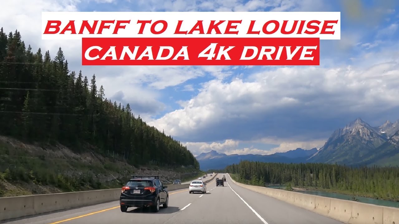 Banff to Lake Louise | 4k Canada Drive | Dashcam | Alberta