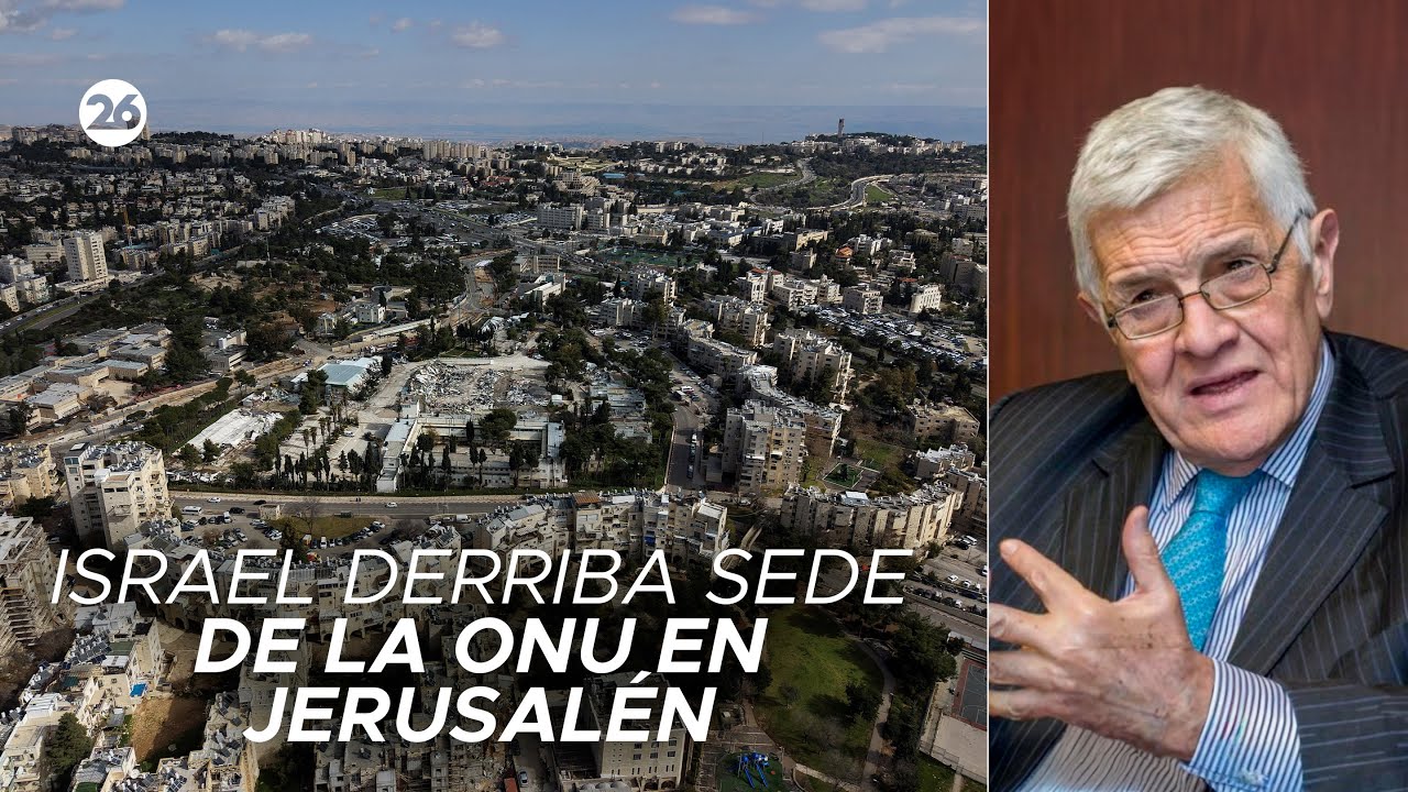🇮🇱 Israel demolió una agencia de la ONU en Jerusalén: El análisis de Jorge Castro