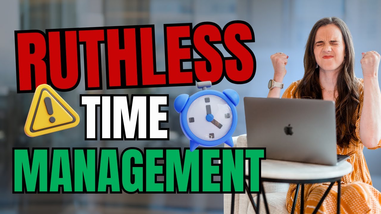 Ruthless With Your Time: How to Create Capacity to Grow Your Business