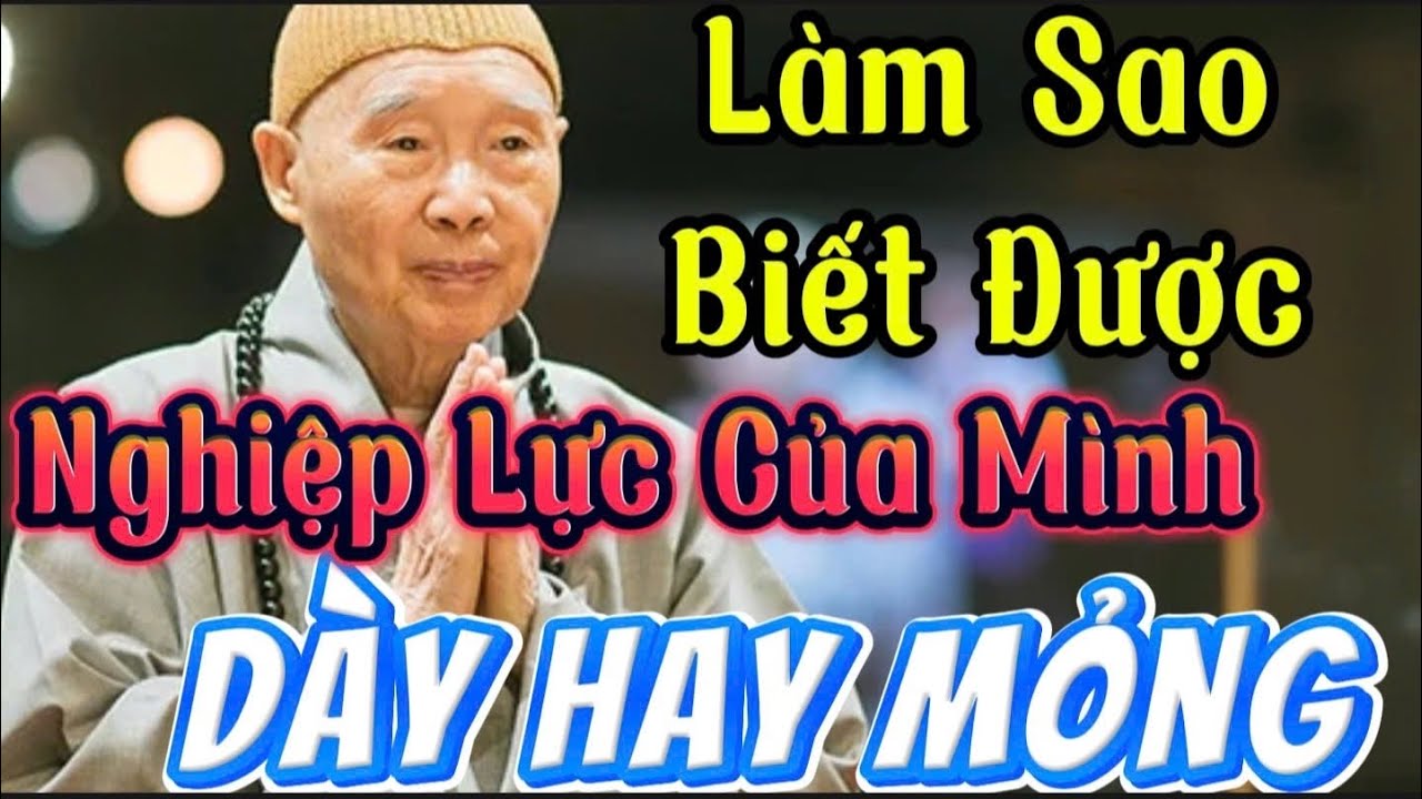Tập 59 Nghiệp Lực Của Mình Dày Hay Mỏng Thì Làm Sao Biết Được | Pháp Sư Tịnh Không