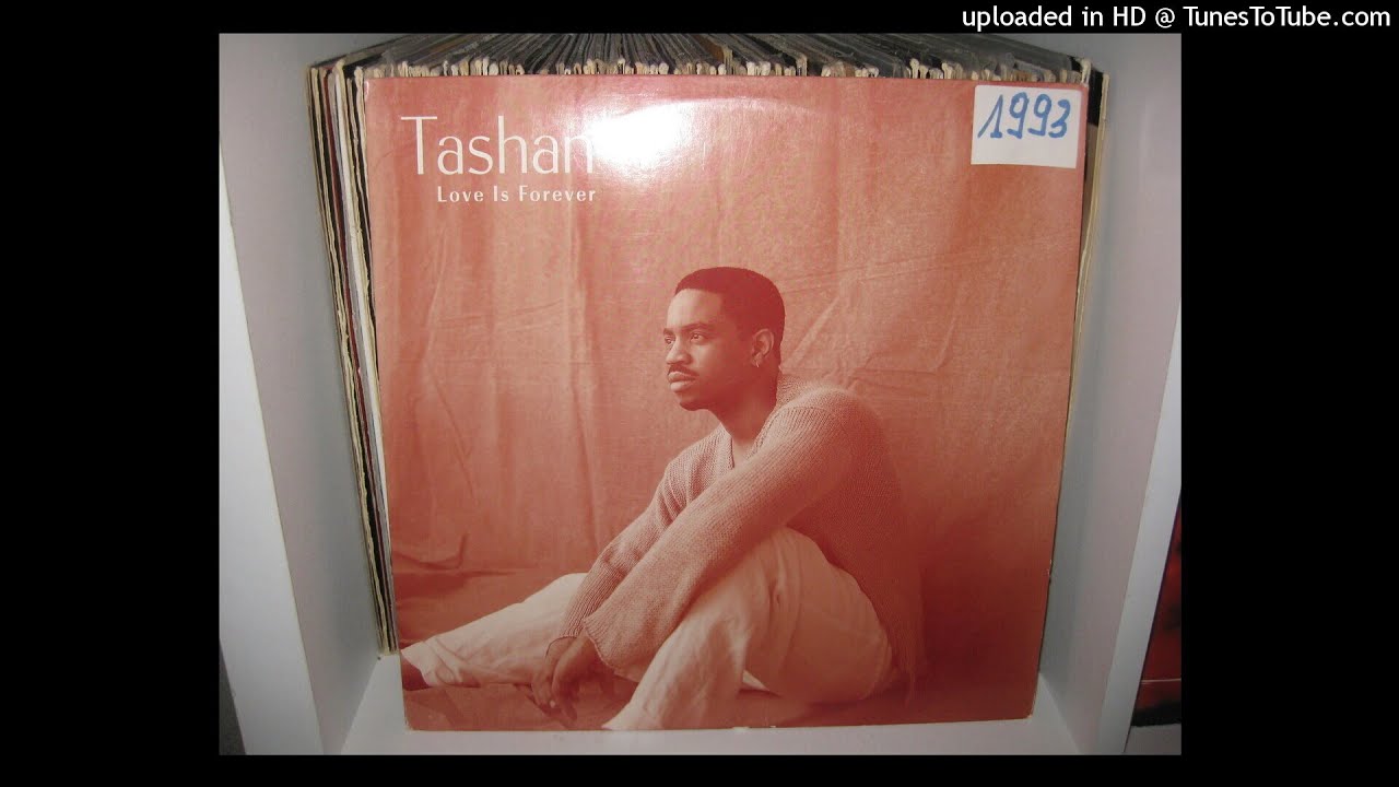 TASHAN  love is forever ( joe the butcher mix 4,07 )  1993