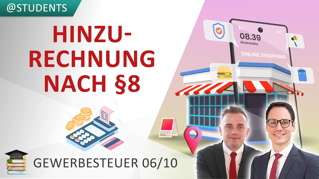 Hinzurechnungen bei der Berechnung der Gewerbesteuer (§ 8 GewStG) | Gewerbesteuer 6/10