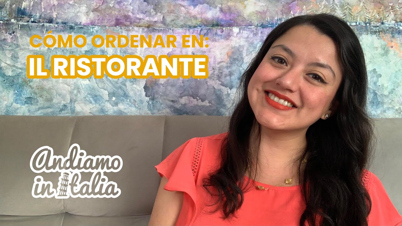 02 El restaurante en Italia: cómo ordenar.