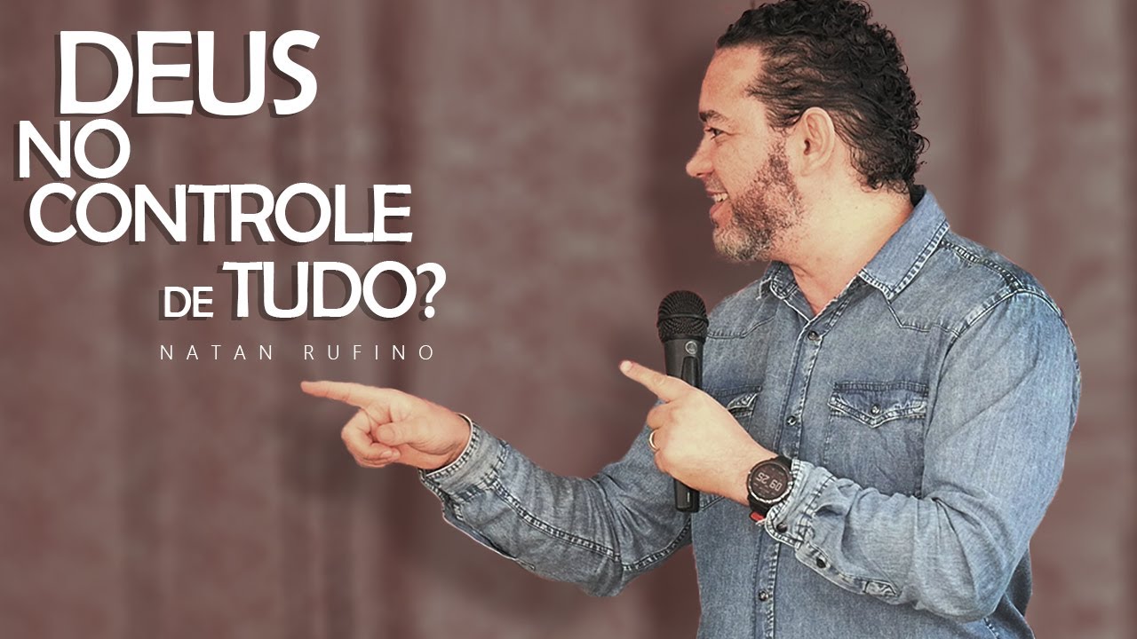 DEUS NO CONTROLE DE TUDO?