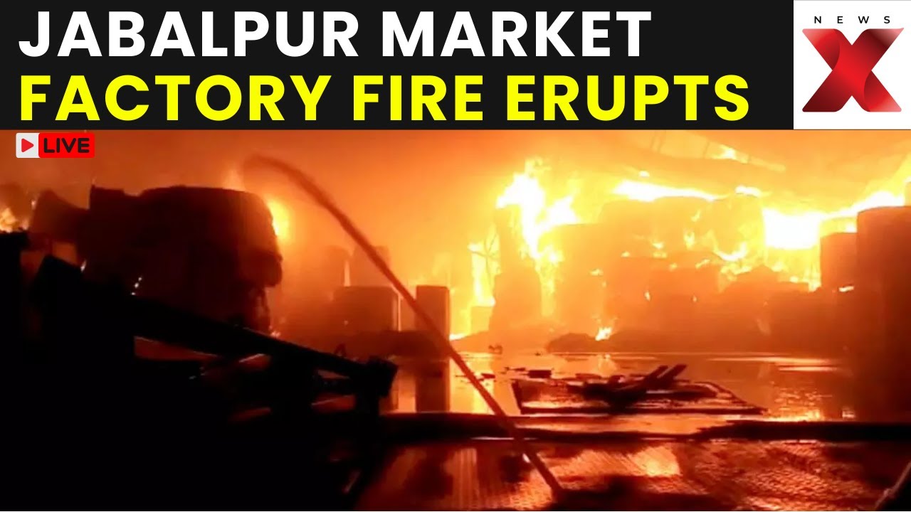 Jabalpur Fire LIVE: Massive Blaze Engulfs Jabalpur Market! Four-Storey Factory on Fire | NewsX